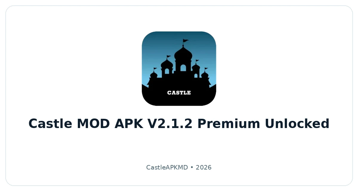 Castle MOD APK illustration
