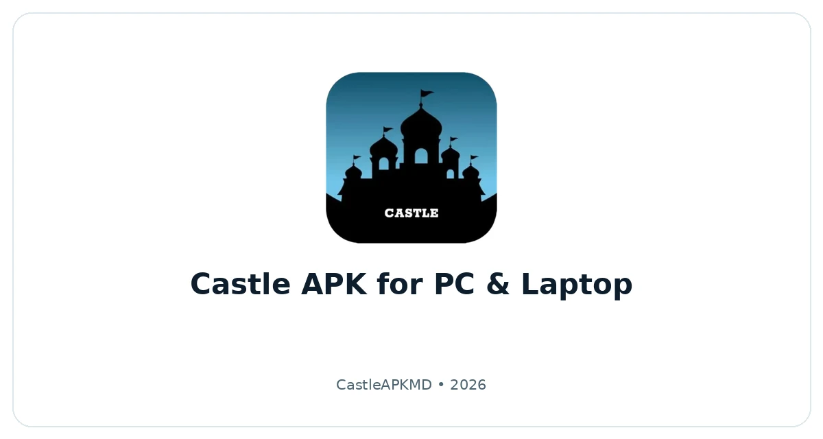 Castle APK for PC illustration
