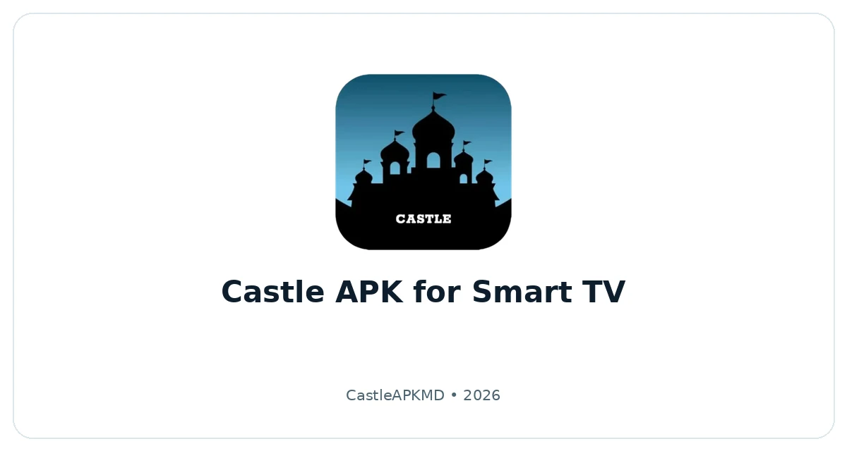 Castle APK for Firestick illustration